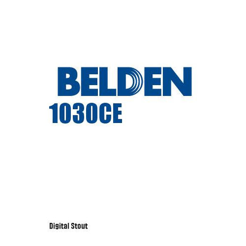 Belden 1030CE - Digital Stout