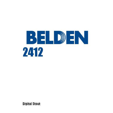 Belden 2412 - Digital Stout